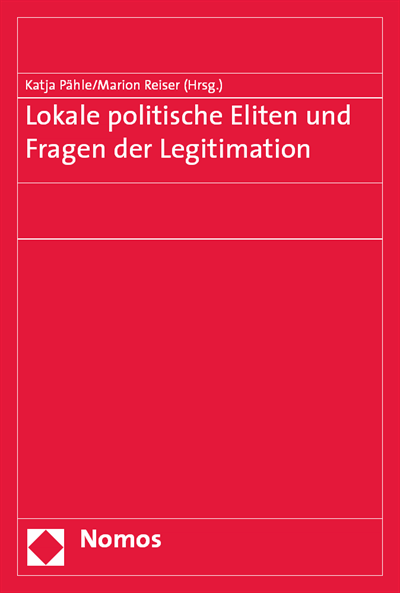 Cover of book: Lokale politische Eliten und Fragen der Legitimation