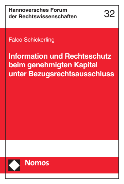 Cover des Buchs: Information und Rechtsschutz beim genehmigten Kapital unter Bezugsrechtsausschluss