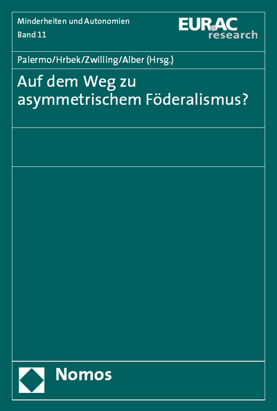 Cover of book: Auf dem Weg zu asymmetrischem Föderalismus?