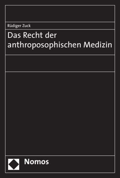 Cover des Buchs: Das Recht der anthroposophischen Medizin