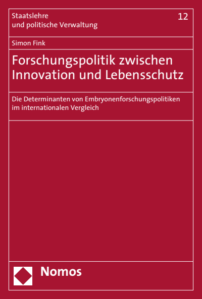 Cover of book: Forschungspolitik zwischen Innovation und Lebensschutz