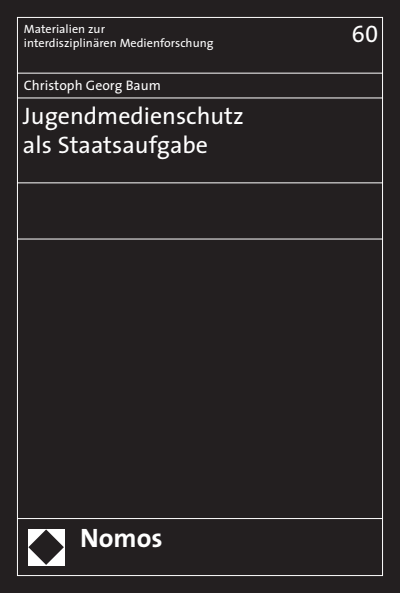 Cover des Buchs: Jugendmedienschutz als Staatsaufgabe
