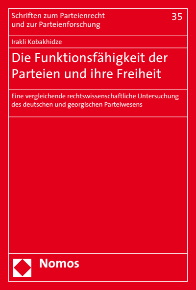 Cover des Buchs: Die Funktionsfähigkeit der Parteien und ihre Freiheit