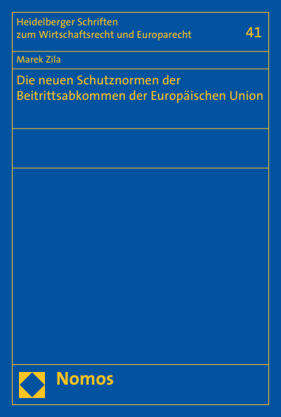 Cover des Buchs: Die neuen Schutznormen der Beitrittsabkommen der Europäischen Union
