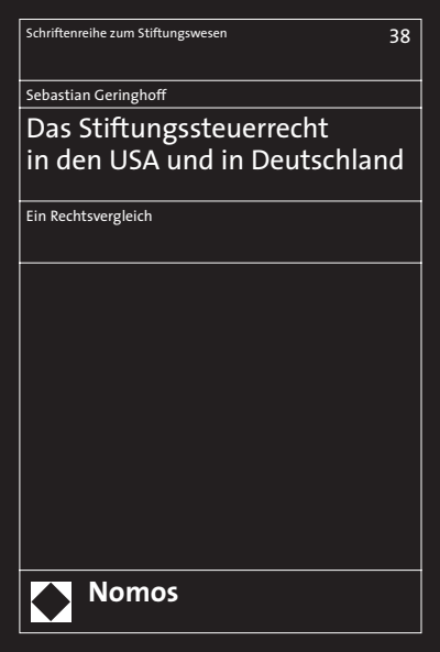 Cover des Buchs: Das Stiftungssteuerrecht in den USA und Deutschland
