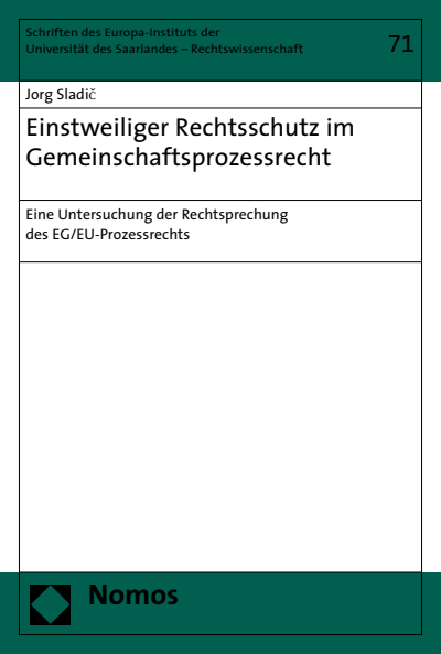 Cover of book: Einstweiliger Rechtsschutz im Gemeinschaftsprozessrecht