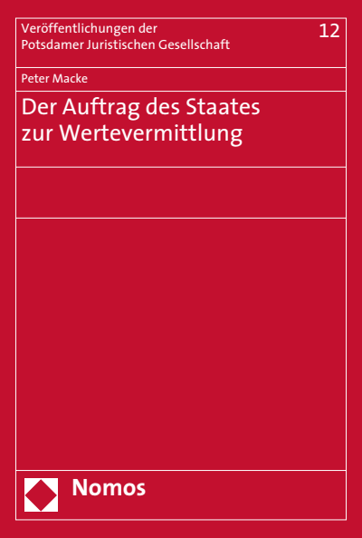 Cover of book: Der Auftrag des Staates zur Wertevermittlung