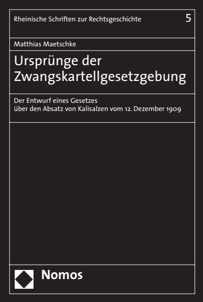 Cover of book: Ursprünge der Zwangskartellgesetzgebung