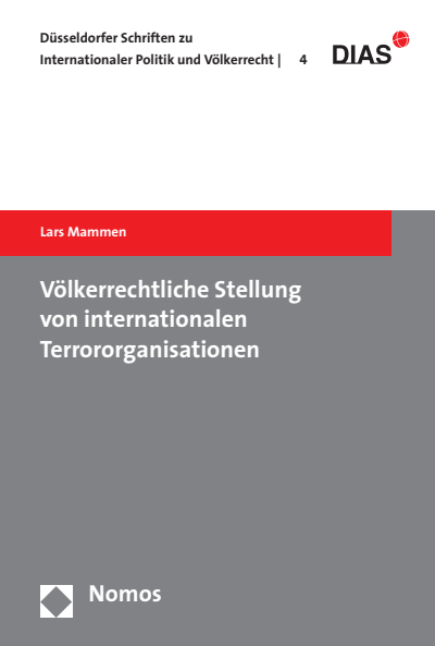 Cover of book: Völkerrechtliche Stellung von internationalen Terrororganisationen