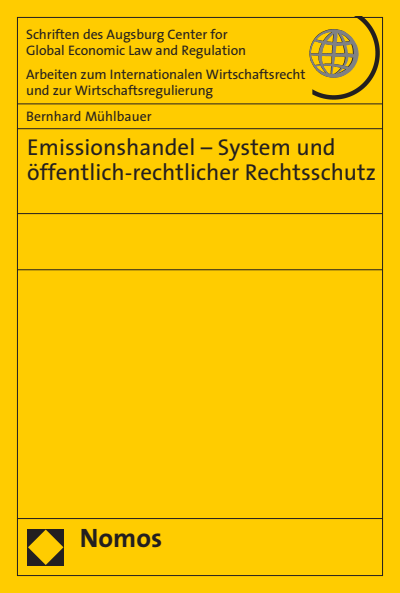 Cover of book: Emissionshandel - System und öffentlich-rechtlicher Rechtsschutz