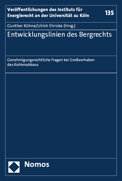 Cover of book: Entwicklungslinien des Bergrechts