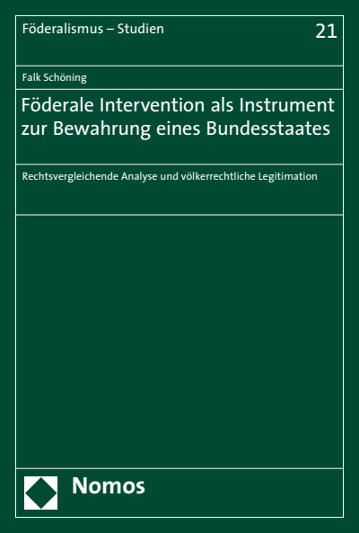 Cover of book: Föderale Intervention als Instrument zur Bewahrung eines Bundesstaates