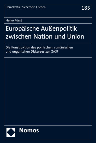 Cover des Buchs: Europäische Außenpolitik zwischen Nation und Union