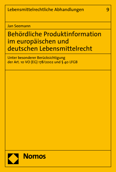 Cover des Buchs: Behördliche Produktinformation im europäischen und deutschen Lebensmittelrecht