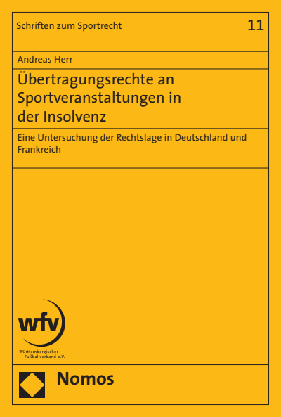 Cover of book: Übertragungsrechte an Sportveranstaltungen in der Insolvenz