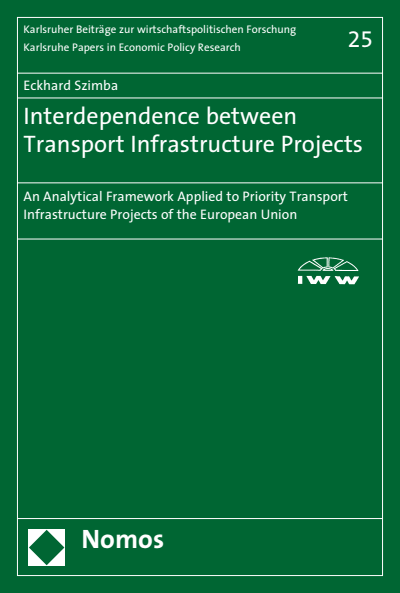 Cover des Buchs: Interdependence between Transport Infrastructure Projects
