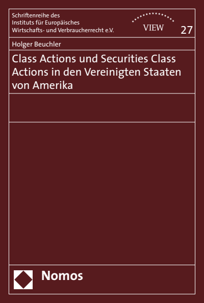 Cover des Buchs: Class Actions und Securities Class Actions in den Vereinigten Staaten von Amerika