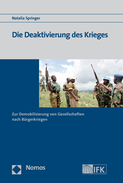 Cover des Buchs: Die Deaktivierung des Krieges