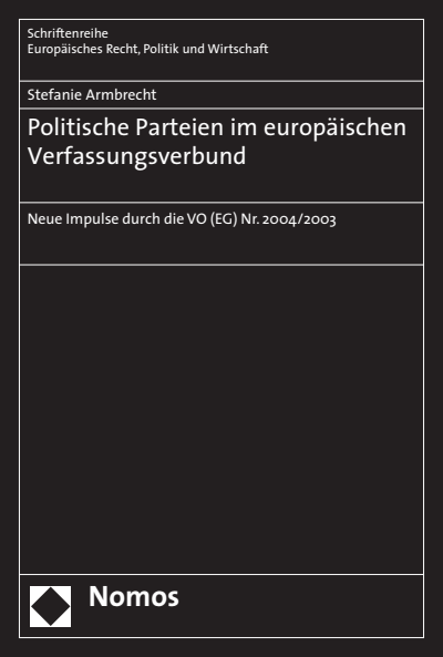 Cover of book: Politische Parteien im europäischen Verfassungsverbund