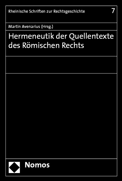 Cover of book: Hermeneutik der Quellentexte des Römischen Rechts