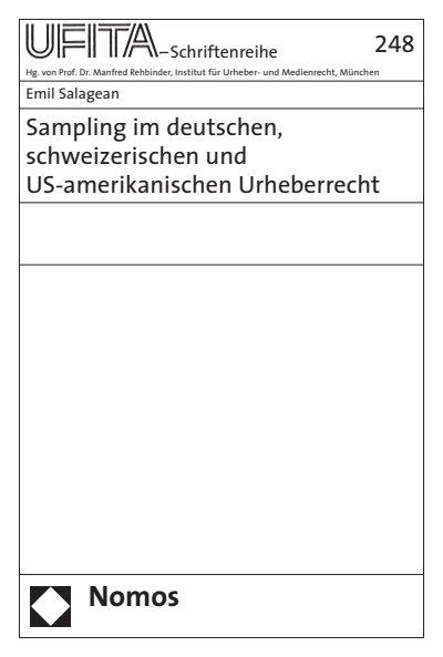 Cover of book: Sampling im deutschen, schweizerischen und US-amerikanischen Urheberrecht
