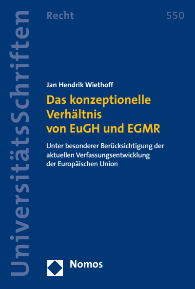 Cover des Buchs: Das konzeptionelle Verhältnis von EuGH und EGMR