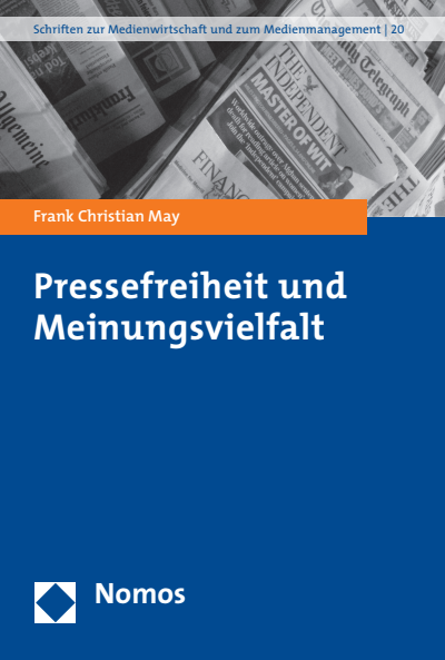 Cover of book: Pressefreiheit und Meinungsvielfalt