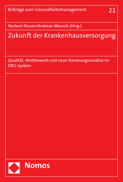 Cover des Buchs: Zukunft der Krankenhausversorgung