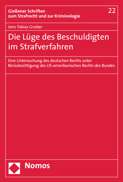 Cover des Buchs: Die Lüge des Beschuldigten im Strafverfahren