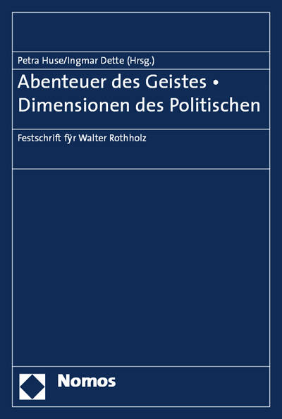 Cover of book: Abenteuer des Geistes - Dimensionen des Politischen