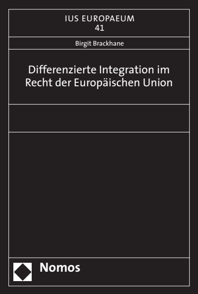 Cover des Buchs: Differenzierte Integration im Recht der Europäischen Union