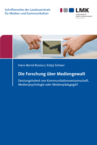 Cover des Buchs: Die Forschung über Mediengewalt