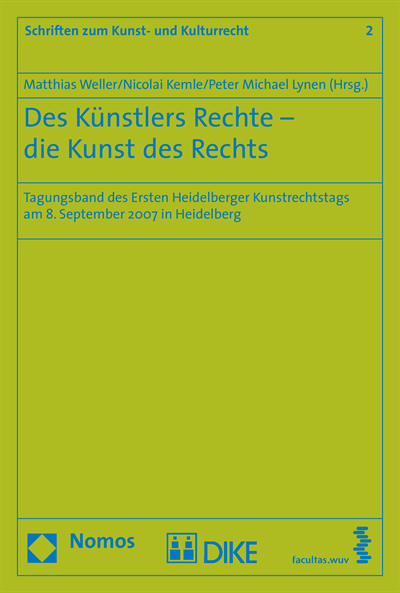 Cover of book: Des Künstlers Rechte - die Kunst des Rechts