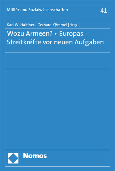 Cover of book: Wozu Armeen? - Europas Streitkräfte vor neuen Aufgaben