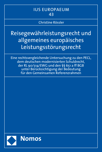 Cover des Buchs: Reisegewährleistungsrecht und allgemeines europäisches Leistungsstörungsrecht