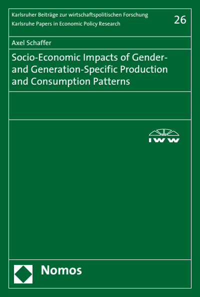 Cover des Buchs: Socio-Economic Impacts of Gender- and Generation-Specific Production and Consumption Patterns
