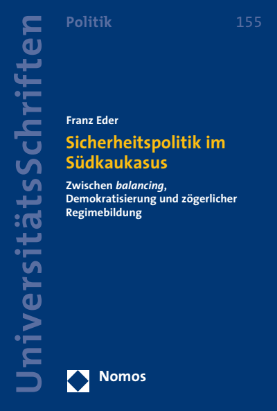 Cover des Buchs: Sicherheitspolitik im Südkaukasus