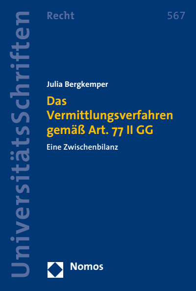 Cover des Buchs: Das Vermittlungsverfahren gemäß Art. 77 II GG
