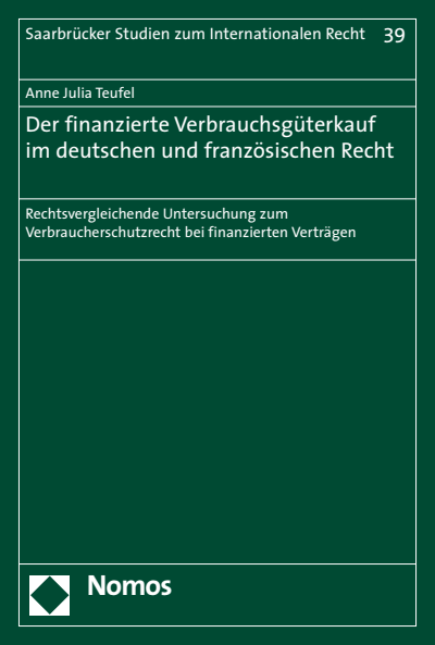 Cover des Buchs: Der finanzierte Verbrauchsgüterkauf im deutschen und französischen Recht