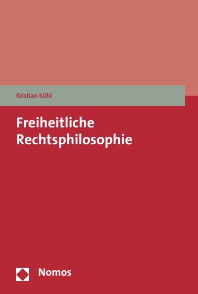 Cover of book: Freiheitliche Rechtsphilosophie