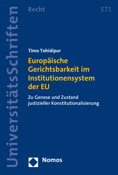 Cover des Buchs: Europäische Gerichtsbarkeit im Institutionensystem der EU