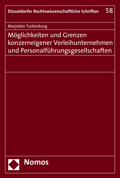 Cover of book: Möglichkeiten und Grenzen konzerneigener Verleihunternehmen und Personalführungsgesellschaften