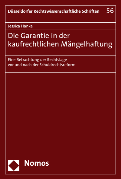 Cover des Buchs: Die Garantie in der kaufrechtlichen Mängelhaftung