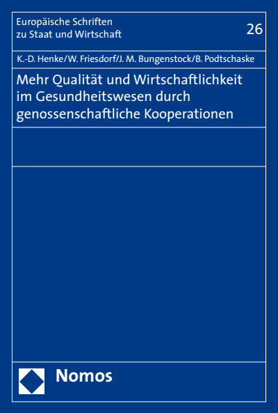 Cover of book: Mehr Qualität und Wirtschaftlichkeit im Gesundheitswesen durch genossenschaftliche Kooperationen
