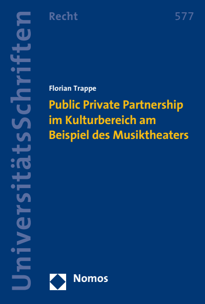 Cover des Buchs: Public Private Partnership im Kulturbereich am Beispiel des Musiktheaters