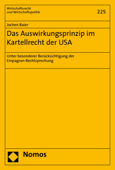 Cover of book: Das Auswirkungsprinzip im Kartellrecht der USA