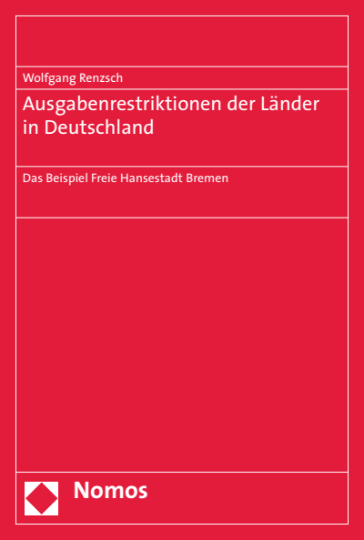 Cover des Buchs: Ausgaberestriktionen der Länder in Deutschland