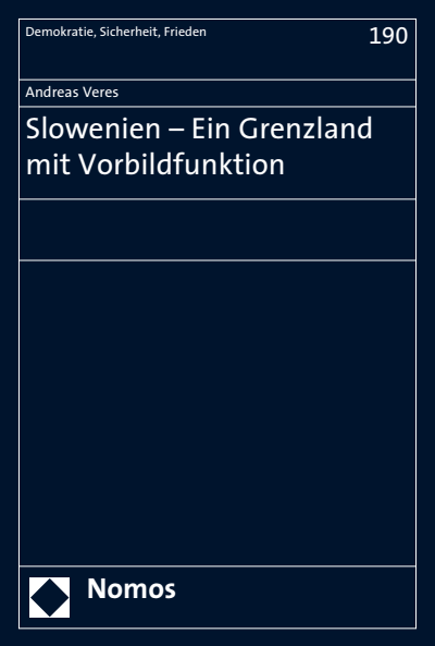 Cover des Buchs: Slowenien - Ein Grenzland mit Vorbildfunktion