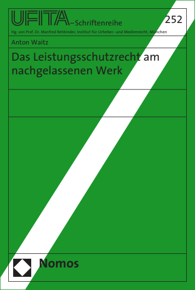 Cover of book: Das Leistungsschutzrecht am nachgelassenen Werk