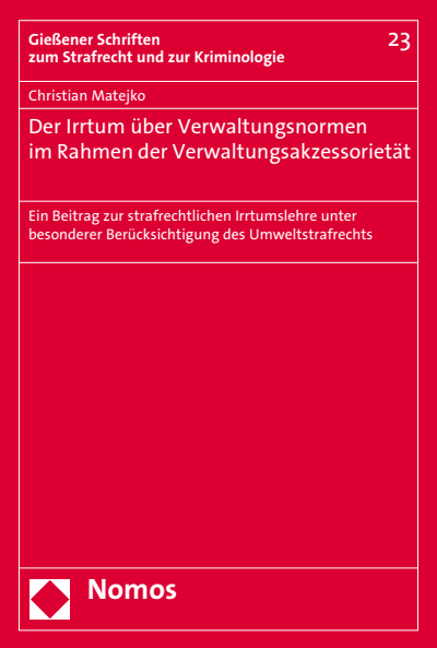 Cover des Buchs: Der Irrtum über Verwaltungsnormen im Rahmen der Verwaltungsakzessorietät